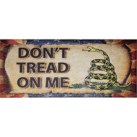 Miscellaneous Dont Tread On Me Sign: BK-MI237