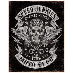 Tin Signs Speed Junkies Moto Club Sign: BK-TSN2053