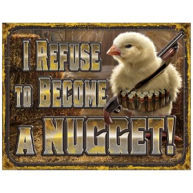 Tin Signs Chicken Nugget Refusal: BK-TSN2212